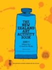 The New Zealand Art Activity Book : 100+ Ideas for Creative Kids - Book