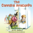 The Cannibal Anaconda - Book