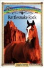 Rattlesnake Rock : Sometimes Horses Need a Little Magic - Book