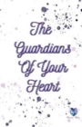 The Guardians Of Your Heart - Book