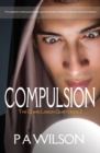 Compulsion : The Quinn Larson Quests Book 2 - Book