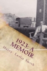 1923 : A Memoir: Lies and Testaments - Book