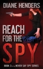 Reach For The Spy - Book