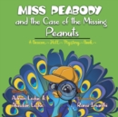 Miss Peabody and the Case of the Missing Peanuts - Book