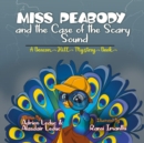 Miss Peabody and the Case of the Scary Sound - Book