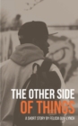 The Other Side of Things - Book
