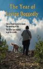 The Year of Living Doggedly - Book