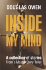 Inside My Mind - Volume I - Book