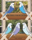 The Shelter Budgies - Book