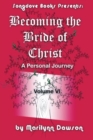 Becoming the Bride of Christ : A Personal Journey - Book