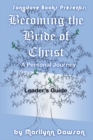 Becoming the Bride of Christ : A Personal Journey - Book