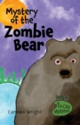 Mystery of the Zombie Bear - Book