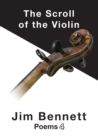 The Scroll of the Violin : Poems 4 - Book
