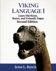 Viking Language 1 : Learn Old Norse, Runes, and Icelandic Sagas - eBook