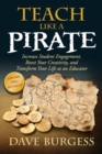 Teach Like A Pirate - Book
