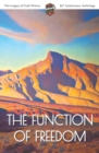 The Function of Freedom : The League of Utah Writers 85th Anniversary Commemorative Anthology - Book