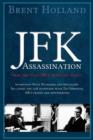 The JFK Assassination from the Oval Office to Dealey Plaza - Book