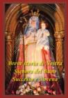 Breve storia di Nostra Signora del Buon Successo e Novena - Book