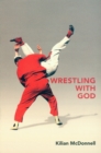 Wrestling with God - eBook