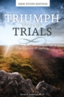 Triumph Through Trials : The Epistle of James - Book