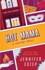 Hot Mama - Book