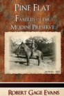 Pine Flat : Families of the Modini Preserve - Book