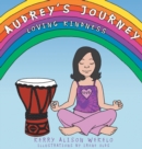 Audrey's Journey : Loving Kindness - Book