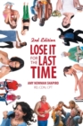 Lose It For The Last Time - Book