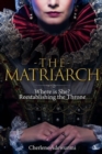The Matriarch : Where Is She? - Book