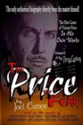 The Price of Fear : The Film Career of Vincent Price, In His Own Words - Book