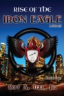 Rise of The Iron Eagle - Book