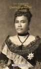 The Diaries of Queen Liliuokalani of Hawaii, 1885-1900 - Book