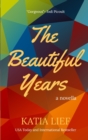 The Beautiful Years - Book