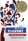 My French Passport : Reading and Comprehension - Book