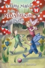 A Fairy Match in the Mushroom Patch - Book