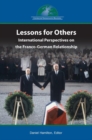 Lessons for Others? : International Perspectives on the Franco-German Relationship - Book