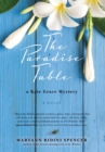 The Paradise Table : a Kate Grace Mystery - Book
