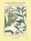 Botany and History of Comfrey; Garden Uses of Comfrey - Book