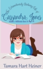 Walker Wildcats Year 2 : The Extraordinarily Ordinary Life of Cassandra Jones - Book