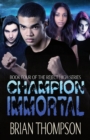 Champion Immortal - Book