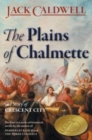 The Plains of Chalmette - a Story of Crescent City - Book