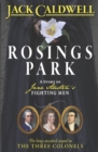 Rosings Park : A Story of Jane Austen's Fighting Men - Book