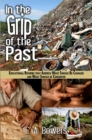 In the Grip of the Past : Educational Reforms That Address What Should Be Changed and What Should Be Conserved - eBook