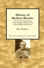 History of Modern Morals : By a Central Participant in the European Weimar-Era Sexual Reform Movement - Book