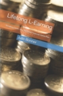 Lifelong L-Earning : Breaking Down Your Personal Financial Game Plan - Book