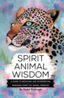 Spirit Animal Wisdom - Book