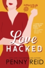 Love Hacked : A Reluctant Romance - Book