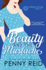 Beauty and the Mustache : A Philosophical Romance - Book