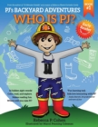 PJ's Backyard Adventures : Who is PJ? - Book