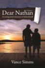 Dear Nathan : A Young Man's Journey to Fatherhood - Book